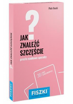 Fiszki. Jak znaleźć szczęście?