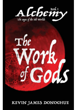 The Work of Gods