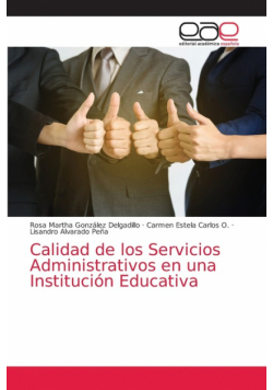 Calidad de los Servicios Administrativos en una Institución Educativa