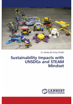 Sustainability Impacts with UNSDGs and STEAM Mindset