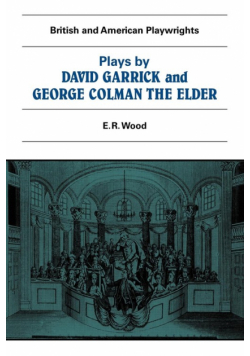 Plays by David Garrick and George Colman the Elder