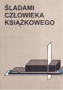 Śladami człowieka książkowego