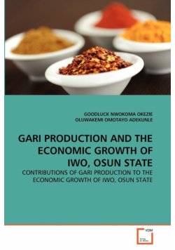 Gari Production And The Economic Growth Of Iwo, Osun State
