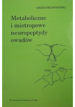 Metaboliczne i miotropowe neuropeptydy owadów