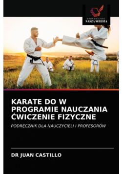 Karate Do W Programie Nauczania Ćwiczenie Fizyczne