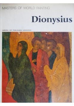 Master of world painting: Dionysius