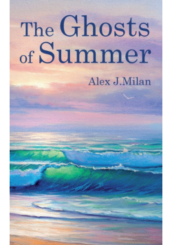 The Ghosts of Summer