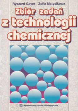 Zbiór zadań z technologii chemicznej