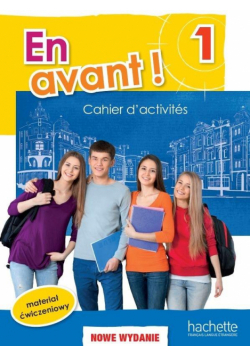 En Avant 1 zeszyt ćwiczeń (wydanie rozszerzone)