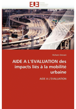 Aide a l evaluation des impacts liés à la mobilité urbaine
