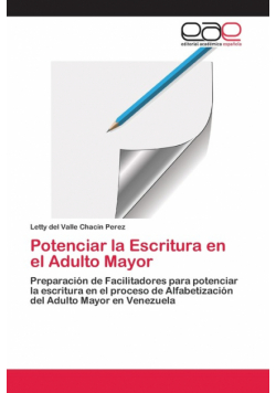 Potenciar la Escritura en el Adulto Mayor