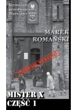 Kryminały przedwojennej Warszawy Mister X cz.1