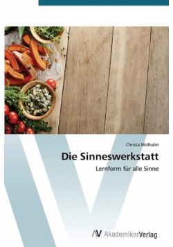 Die Sinneswerkstatt