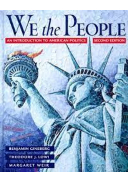 We the People An Introduction to American Politics