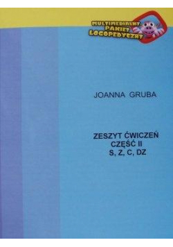 Zeszyt ćwiczeń cz.2 S, Z, C, DZ