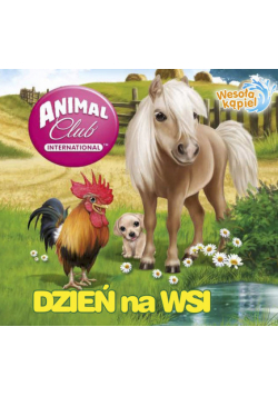 Animal Club Wesoła kąpiel Dzień na wsi