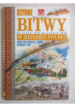 Słynne bitwy w historii Polski