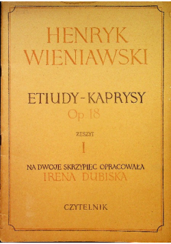 Etiudy - Kaprysy op 18 Zeszyt I