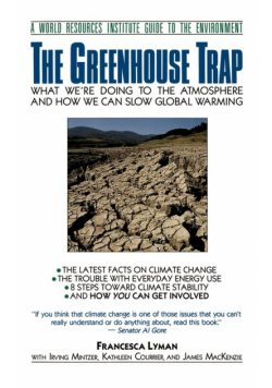 The Greenhouse Trap