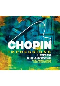 Leszek Kulakowski - Chopin Impressions CD