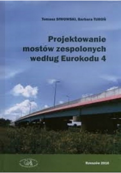 Projektowanie mostów zespolonych według Eurokodu 4