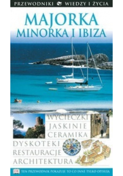 Majorka Minorka i  Ibiza