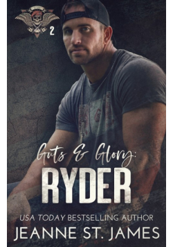 Guts and Glory - Ryder