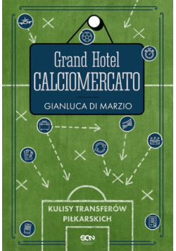 Grand Hotel Calciomercato