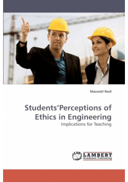 Students'Perceptions of Ethics in Engineering