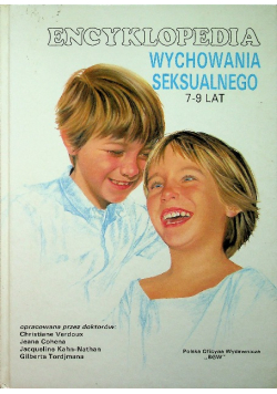 Encyklopedia wychowania seksualnego 10 13 lat