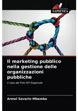 Il marketing pubblico nella gestione delle organizzazioni pubbliche