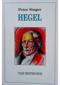 Nasi mistrzowie Hegel