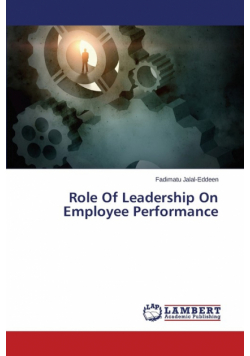 Role Of Leadership On Employee Performance