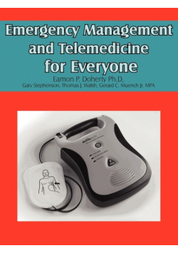 Emergency Management and Telemedicine for Everyone