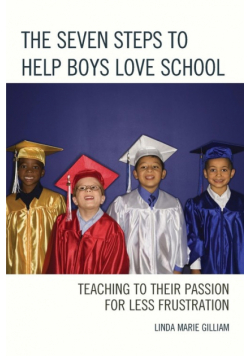 The Seven Steps to Help Boys Love School
