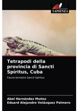 Tetrapodi della provincia di Sancti Spíritus, Cuba