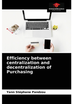 Efficiency between centralization and decentralization of Purchasing