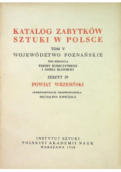 Katalog zabytków sztuki w Polsce tom V powiat wrzesiński