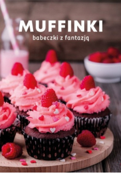 Muffinki babeczki z fantazją