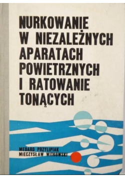 Nurkowanie w niezależnych aparatach powietrznych i ratowanie tonących
