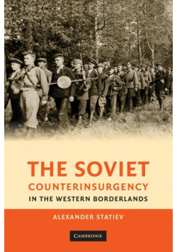The Soviet Counterinsurgency in the Western Borderlands
