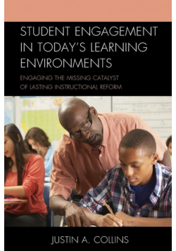 Student Engagement in Today's Learning Environments