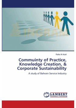 Commuinty of Practice, Knowledge Creation, & Corporate Sustainability