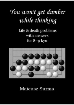 You won't get dumber while thinking... 8-9 kyu