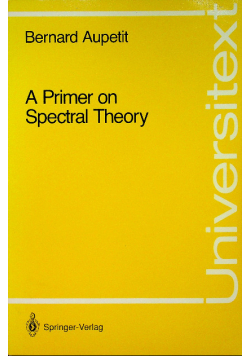 A Primer on Spectral Theory Autograf autora