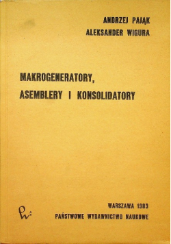 Mikrogeneratory  Asemblery i Konsolidatory