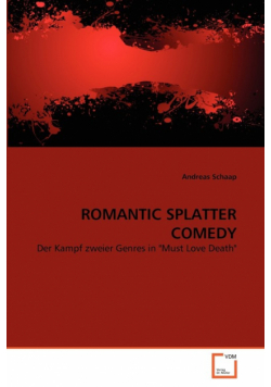 Romantic Splatter Comedy