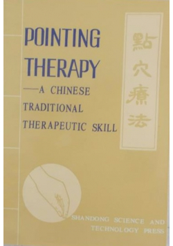 Pointing therapy a chinese traditional therapeutic