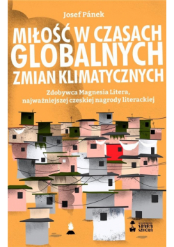 Miłość w czasach globalnych zmian klimatycznych