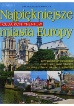Cuda kontynentów Najpiękniejsze miasta Europy